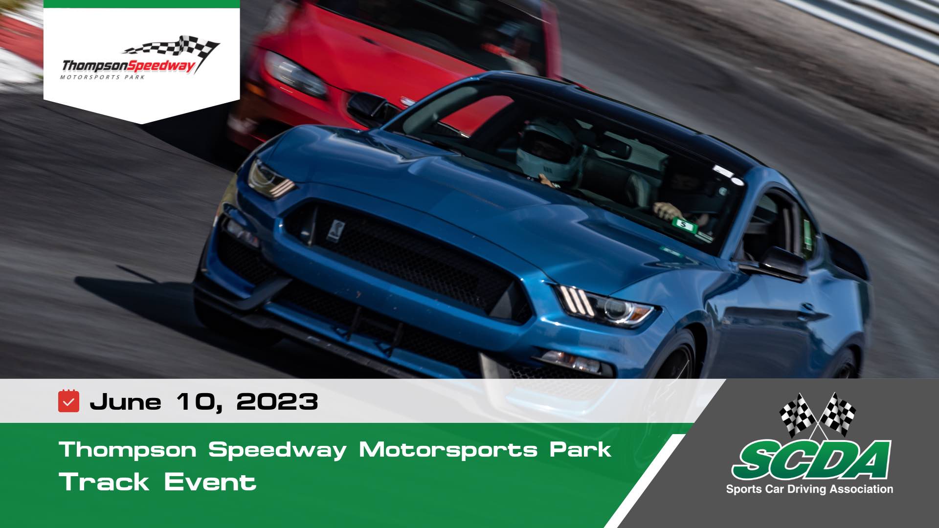 SCDA- Thompson Speedway- Track Day- June 10th